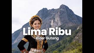 Download lagu Rider Gutang - Lima Ribu (CV) mp3