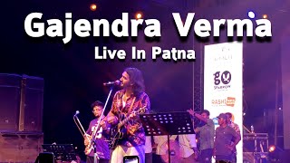 Gajendra Verma Live in Patna | Sept'23 video