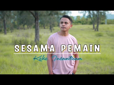 Sesama Pemain cover:koko Insantuan 🌴