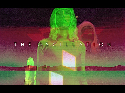 THE OSCILLATION 'From Tomorrow'