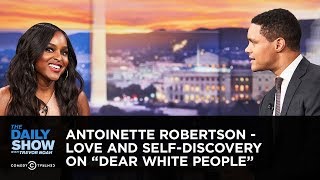 Antoinette Robertson - Love and Self-Discovery on \
