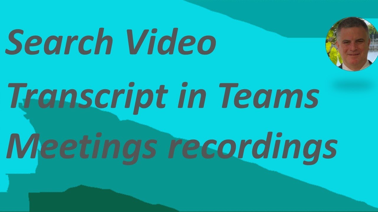 Search Video Transcript in Microsoft Teams Meeting recordings (on Stream (SharePoint)