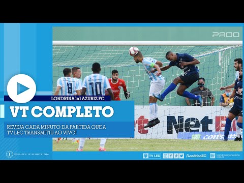 17-03-2021: VT Completo | Londrina 1x1 Azuriz FC