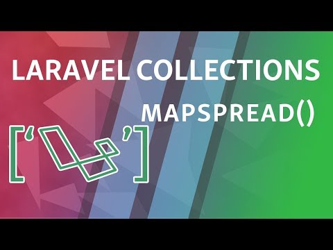 mapSpread | Laravel Collections