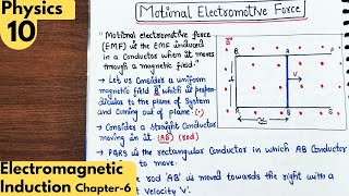 10) Motional electromotive force| Electromagnetic induction class 12 Physics| Neet physics| Jee