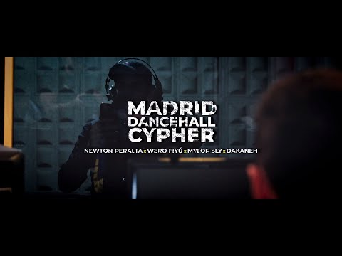 Madrid Dancehall Cypher - Newton Peralta, Wero Fiyú, Mylor Sly, Dakaneh