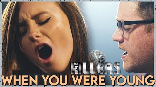 &quot;When You Were Young&quot; - The Killers (Cover by First to Eleven Ft. @gootmusic )
