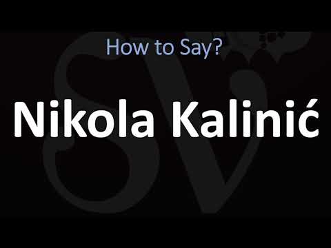 How to Pronounce Nikola Kalinić? (CORRECTLY)
