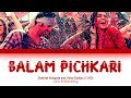 Balam Pichkari full song with lyrics in hindi, english and romanised.