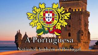 National Anthem: Portugal - A Portuguesa