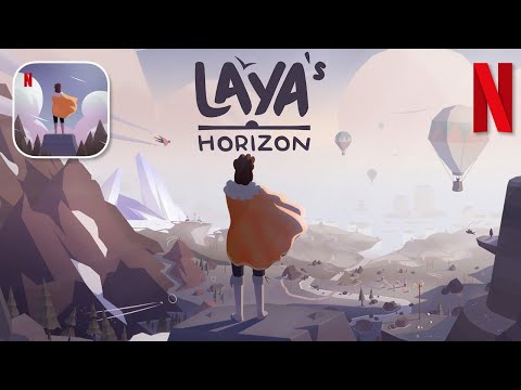 Laya's Horizon - NETFLIX Exclusive - iOS / Android Gameplay - YouTube