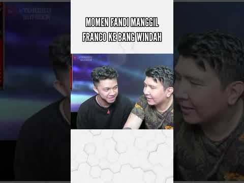 MOMEN FANDI MANGGIL FRANCO KE BANG! Windah Basudara