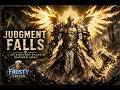 Judgment Falls – A Retribution Paladin Song | Frosty Tavern