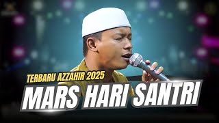 Download lagu TERBARU...!!! MARS HARI SANTRI VERSI TERBARU 2025 MAJELIS AZZAHIR FULL LIRIK mp3