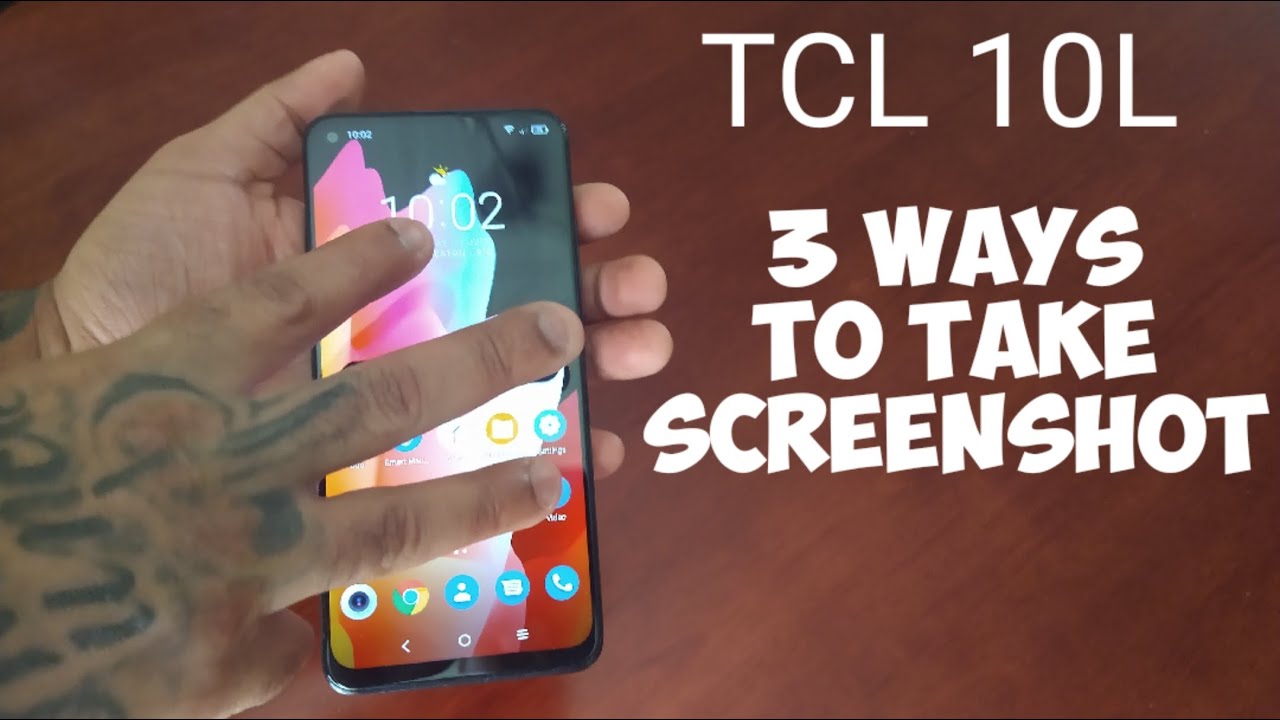 TCL 10L 3 Ways To Take A Screenshot & Screen Record