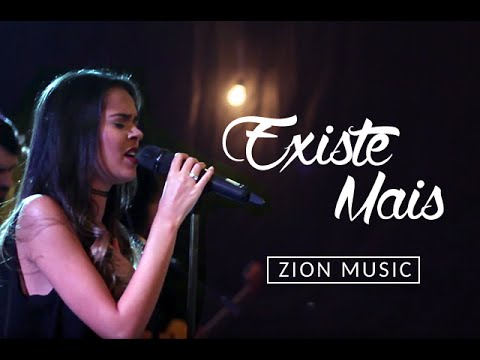 Existe Mais - Ministério Zion