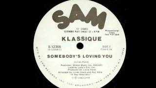 Klassique ‎– Somebody's Loving You