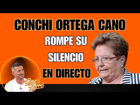 125. CONCHI ORTEGA CANO HABLA CLARO EN DIRECTO: No fue invitada al cumpleaños de su hermano!