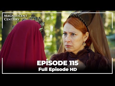 Magnificent Century Episode 115 | English Subtitle HD