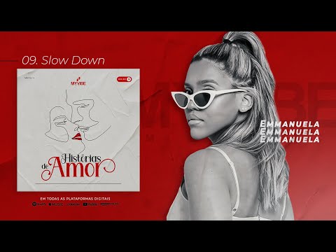 My Vibe Music - Slow Down (Ft. EMMANUELA) Official Video