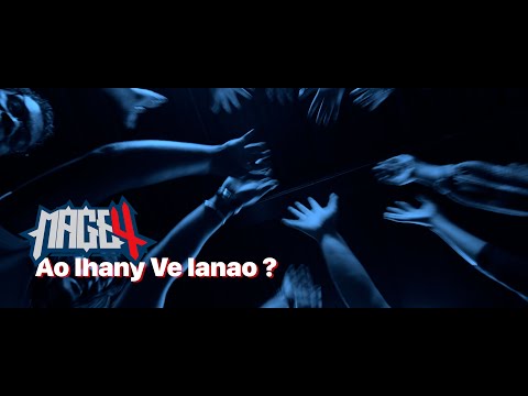 Mage 4 - Ao Ihany Ve Ianao?