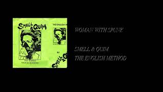 Smell & Quim - The English Method [Full Cassette Rip]