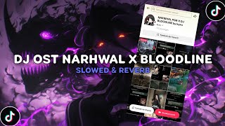 Download lagu DJ OST NARHWAL X BLOODLINE ( Slowed & Reverb ) 🎧 mp3 Download lagu DJ OST NARHWAL X BLOODLINE ( Slowed & Reverb ) 🎧 mp3