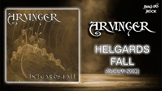 Arvinger - Helgards fall (Álbum 2003)