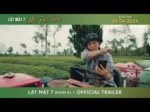 Lật Mặt 7: Một Điều Ước - Lịch chiếu, Mua vé, Review phim    