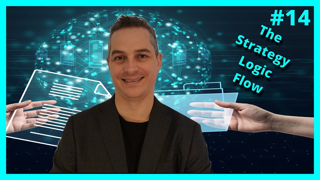 14 - The Strategy Logic Flow (Understand the logic that is applied in determining your Strategy)