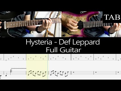 HYSTERIA - Def Leppard (Phil Collen & Steve Clark): FULL guitar cover + TAB