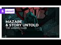Mazare Story Untold The Losers Club Monstercat Release