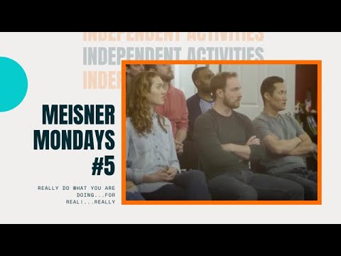 Actividad independiente en la técnica Meisner