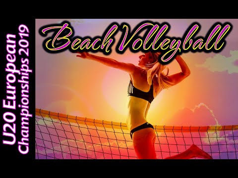 Beach Volleyball - 2019 U20 European Championships - Bronze Medal Match (ITA v ESP)