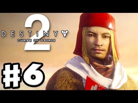 Faction Rally! New Monarchy! Destiny 2: Curse of Osiris - Gameplay Walkthrough Part 6 (PS4 Pro)