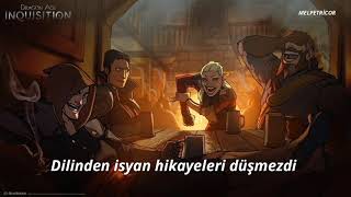 Sera was Never // Türkçe Çeviri // Dragon Age: Inquisiton (OST)