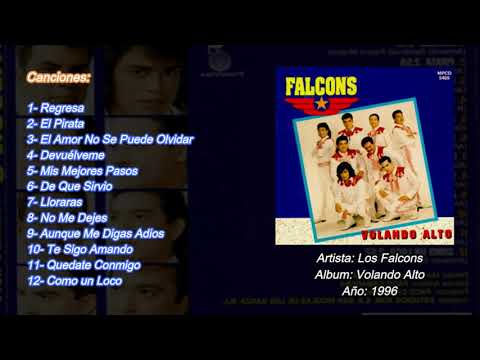Los Falcons - Álbum: [Volando Alto] (1996) Disco Completo