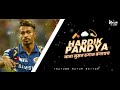 Hardik Pandya WhatsAppstatus Hardik Pandya Cricket Status SNB