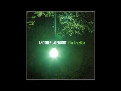 Fila Brazillia - Another Late Night - 07 - Brian Eno - Regiment