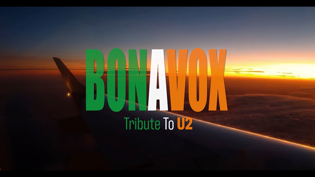 BONAVOX Tribute to U2