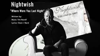 Nightwish — Where Were You Last Night (AUDIO, 2004)