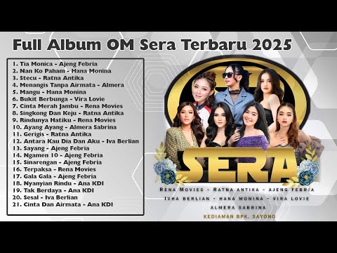 Full Album Terbaru OM Sera Live Blitar 2025
