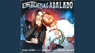 Download  Emocional Abalado (Feat. MC Ryan SP)  - Naiara Azevedo