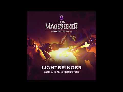 2WEI & Ali Christenhusz  - Lightbringer (from @RiotForge 's #TheMageseeker)