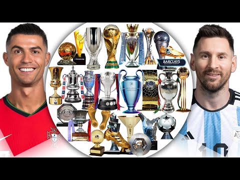 Ronaldo Vs Messi Career All Trophies And Awards 🏆