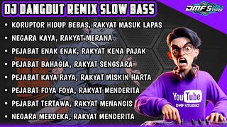 Download lagu KORUPTOR HIDUP BEBAS, RAKYAT MASUK LAPAS || DJ DANGDUT REMIX SLOW BASS TERBARU 2025 #djremix  mp3