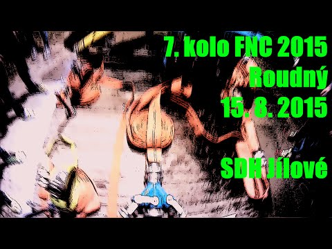7. kolo FNC 2015 - Roudný 15. 8. 2015 - SDH Jílové