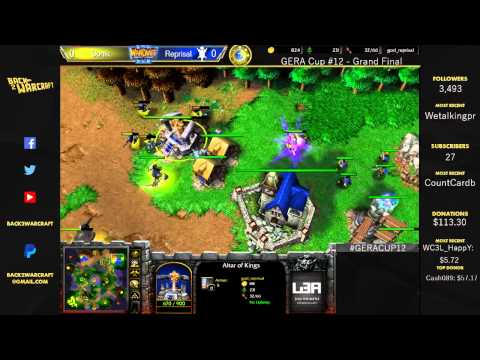 [ENG] GERA Cup #12 - [N] Sonik vs. Reprisal [H] Grand Final G1