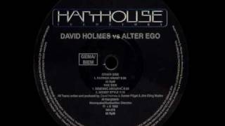 David Holmes vs. Alter Ego - Patrick Kraut