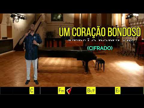 Um Coração Bondoso - Harpa Cristã